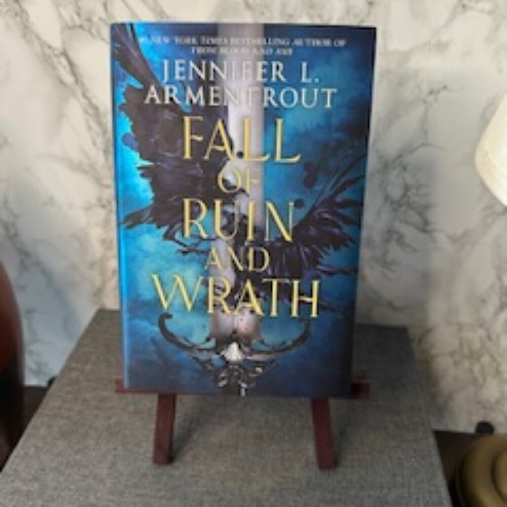 Fall of Ruin and Wrath by Jennifer L. Armentrout